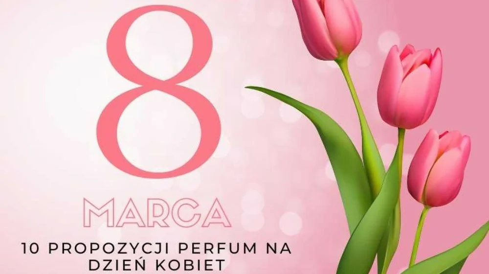 10 Propozycji na dzień kobiet od Sillage